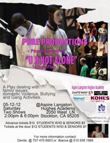 U R Not Alone Stage Play