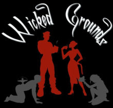 KINK 101: Welcome to Wicked Grounds