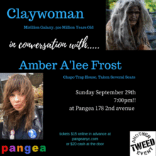 Conversations With CLAYWOMAN and Special Guest AMBER A'LEE FROST. Presented  by TWEED.