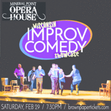 Wisconsin Improv Showcase at Mineral Point Opera House Saturday, February 29th 7:30pm