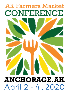 2020 Alaska Farmers Market Association Conference