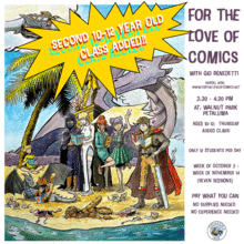 For The Love of Comics 10-12 yr old – ADDED CLASS