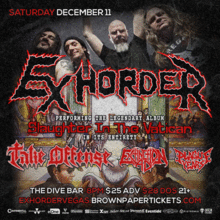 Exhorder – performing “Slaughter In The Vatican” in its entirety